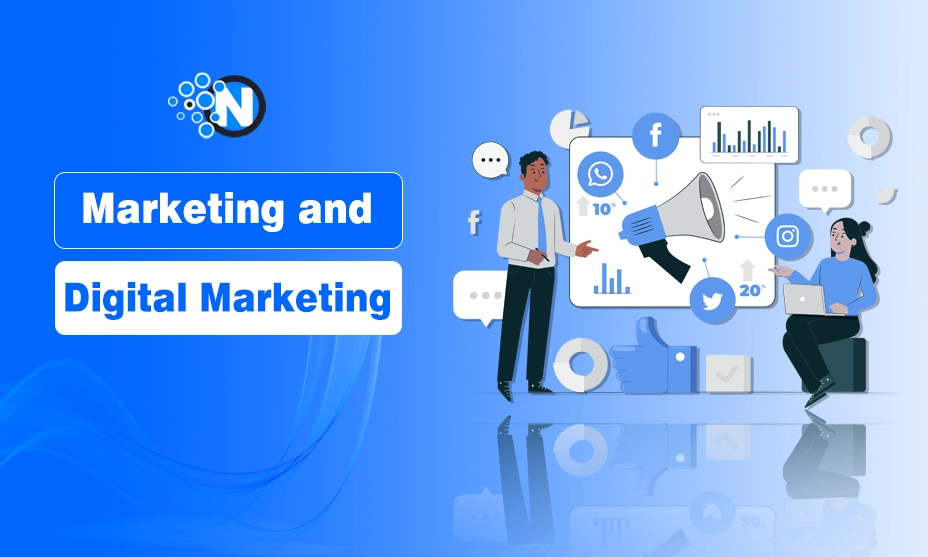 Marketing and Digital Marketing