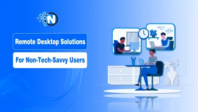 Remote Desktop Solutions for Non-Tech-Savvy Users