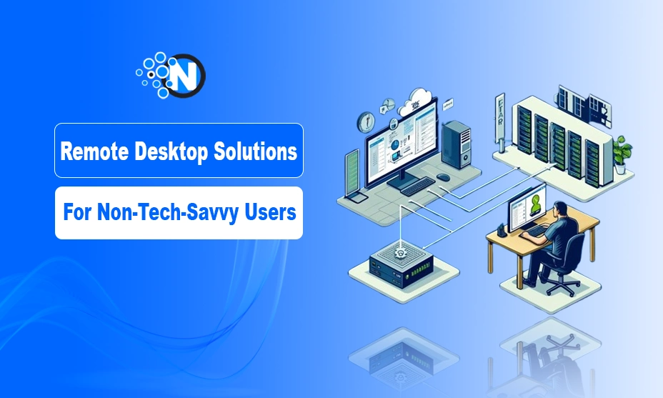 Remote Desktop Solutions