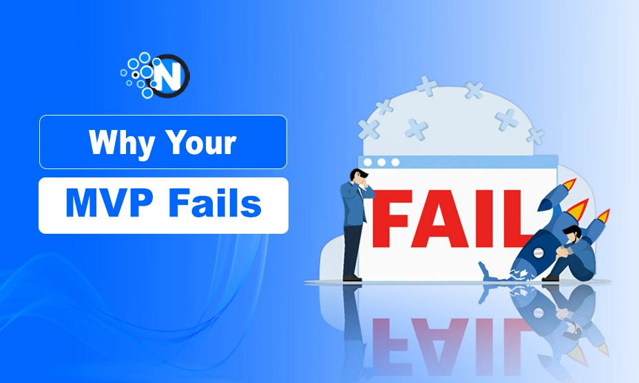 Why Your MVP Fails