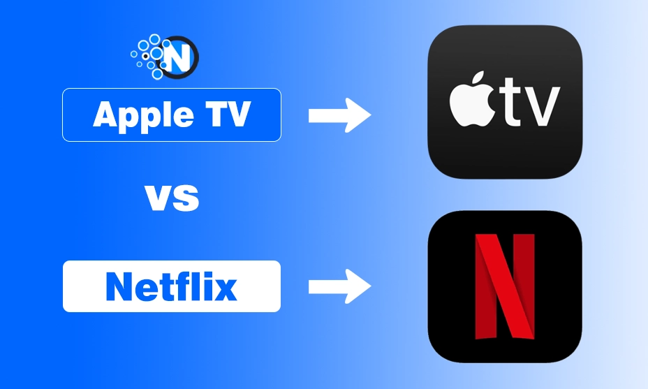 Apple TV vs Netflix