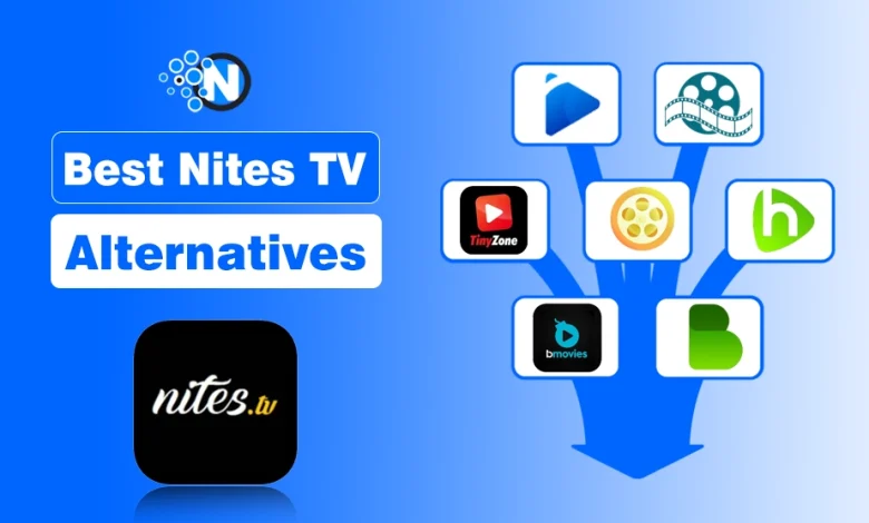 Best Nites TV Alternatives