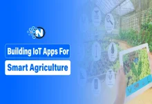 Building IoT Apps For Smart Agriculture