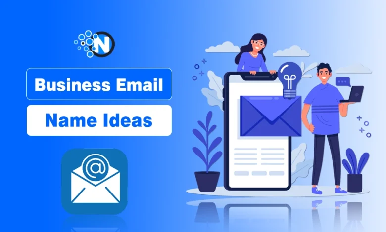 Business Email Name Ideas