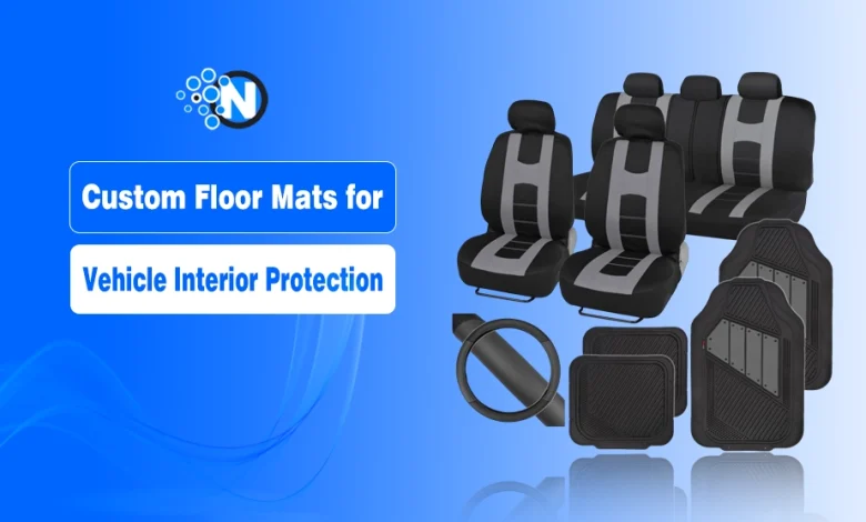 Custom Floor Mats for Vehicle Interior Protection