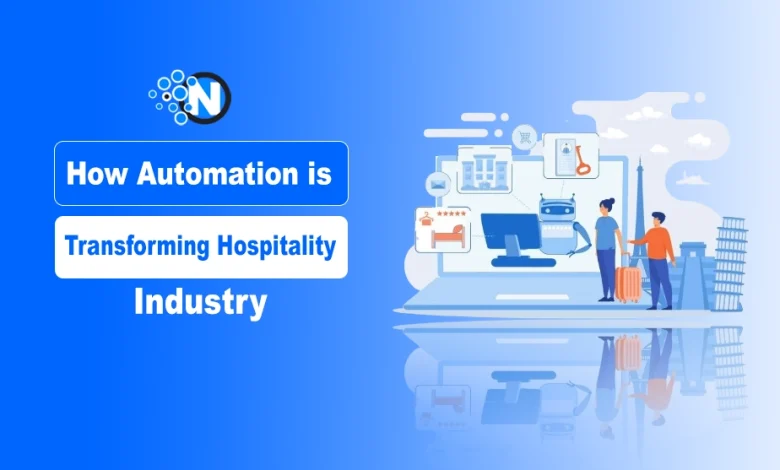 How automation is transforming hospitality industry