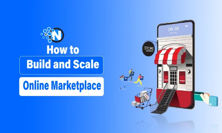 How to Build and Scale Online Marketplace