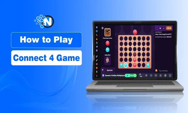 How to Play Connect 4 Game