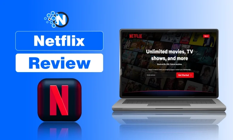 Netflix Review