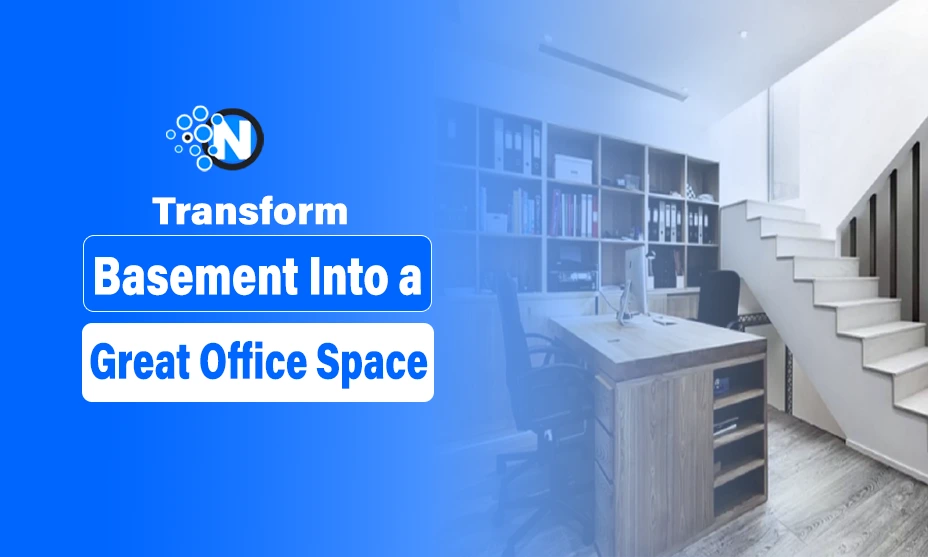 Transform Basement Into a Great Office Space