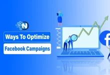 Ways To Optimize Facebook Campaigns