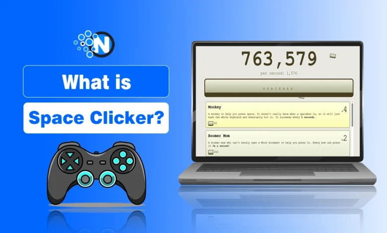 What Is Space Clicker?