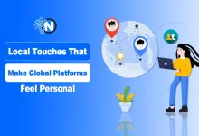Local Touches That Make Global Platforms Feel Personal