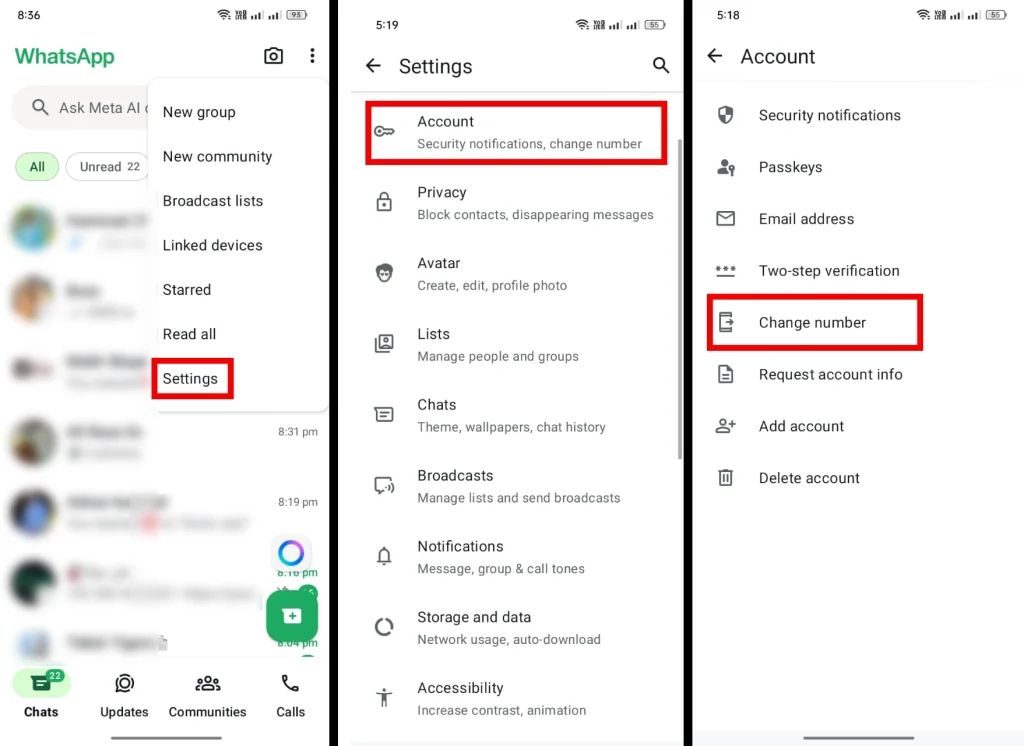 Go to Settings → Account → Change Number.