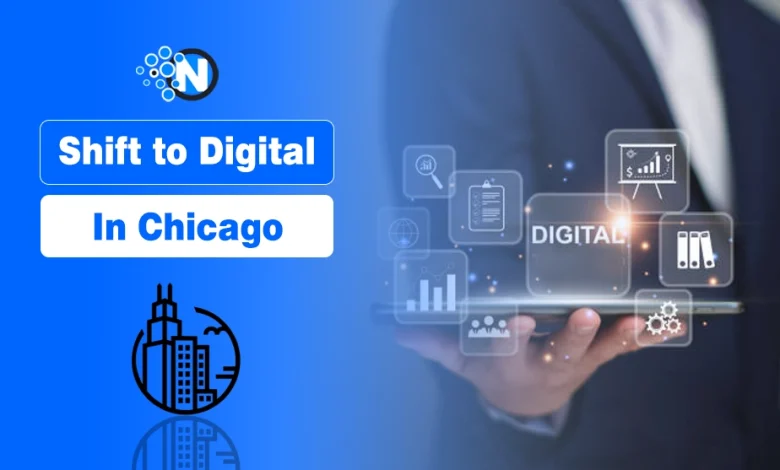 Shift to Digital in Chicago