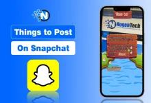 Things to Post on Snapchat