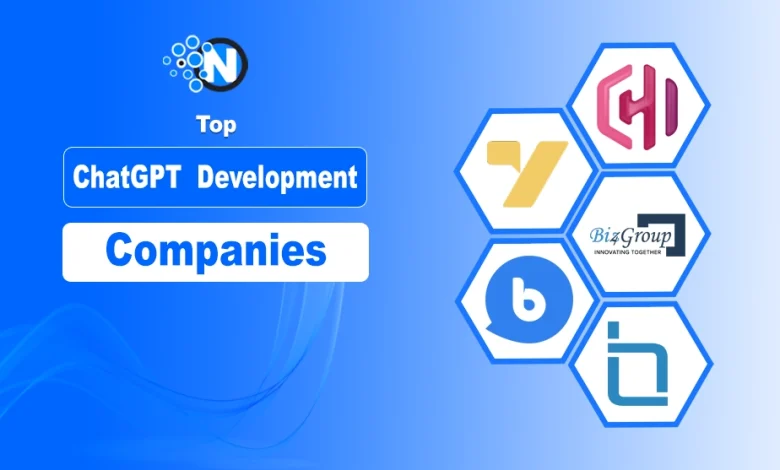 Top ChatGPT Development Companies
