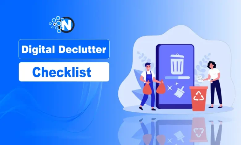 Digital Declutter Checklist