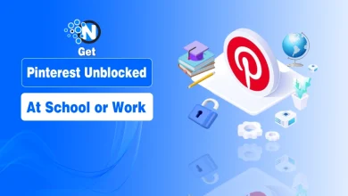 How to Get Pinterest Unblocked at School or Work