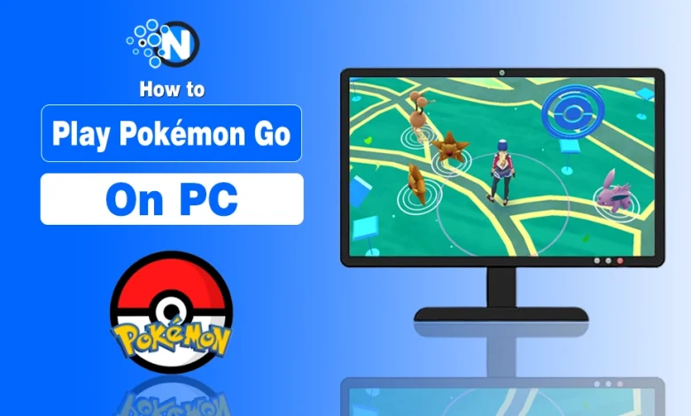Pokémon Go on PC