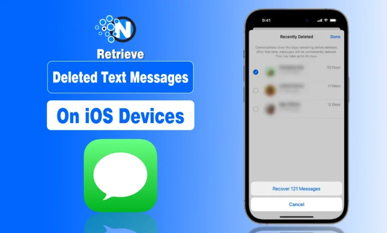 Retrieve Deleted Text Messages