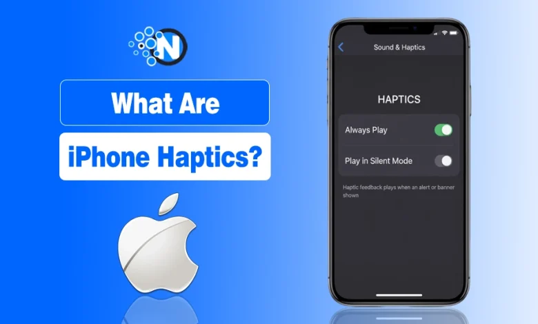 iPhone Haptics
