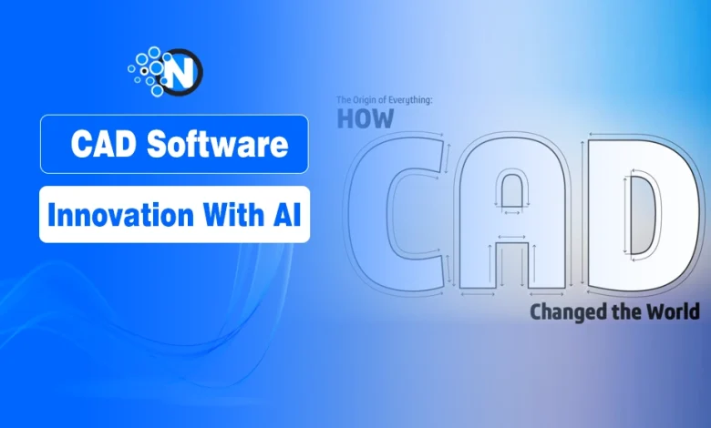 CAD Software Innovation With AI