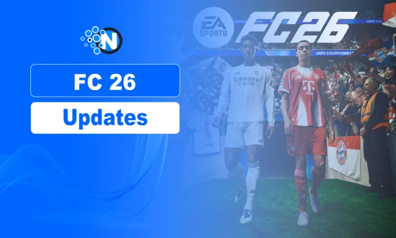 FC 26 Updates