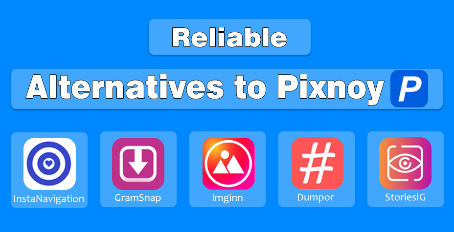Logos of Reliable Pixnoy Alternatives to Try in 2025 | Designed by NogenTech.org