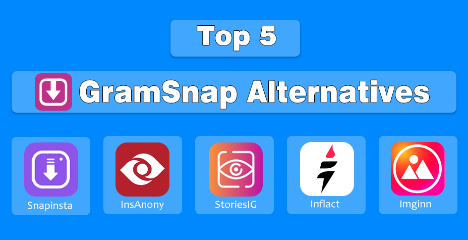 Logos of Top 5 GramSnap Alternatives to Give a Try in 2025