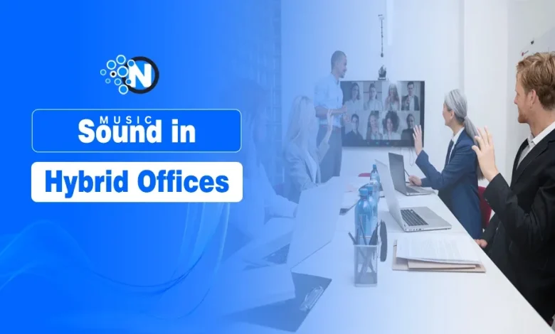 Sound is the Hybrid Office’s Most Underrated Strategy