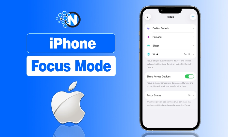 iPhone Focus Mode Explained - Setup, Features, and Tricks