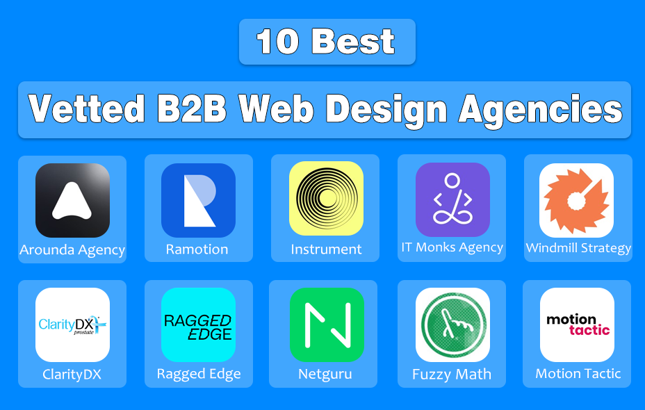 Top 10 Best Vetted B2B Web Design Agencies in 2026