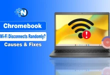 Chromebook Wi-Fi Disconnects Randomly Causes & Fixes