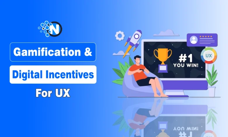 Gamification & Digital Incentives for UX
