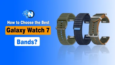 How to Choose the Best Galaxy Watch 7 Bands?