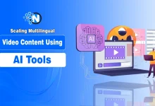 Scaling Multilingual Video Content Using AI Tools
