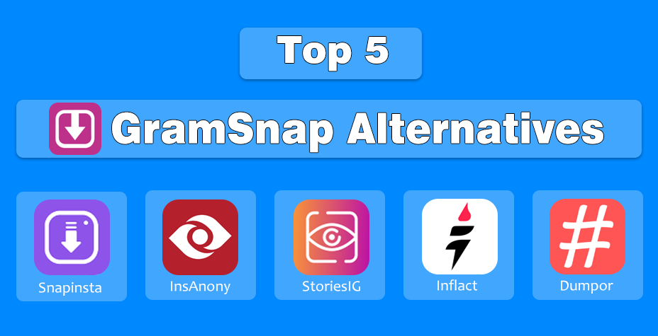 Logos of Top 5 GramSnap Alternatives to Give a Try in 2026