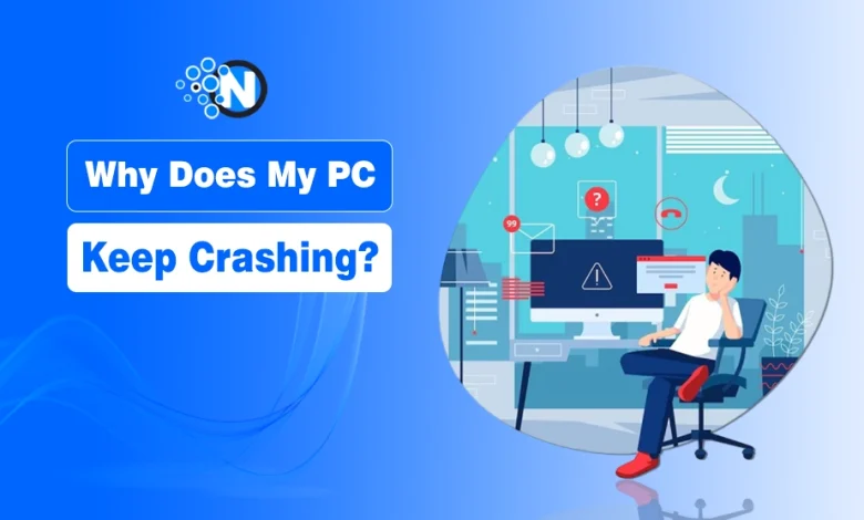 Why Does My PC Keep Crashing