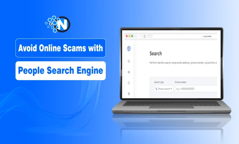 Avoid Online Scams with People Search Engine
