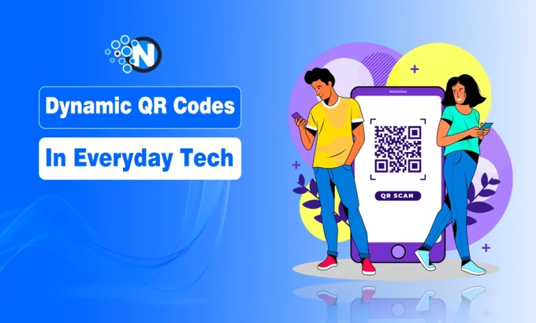 Dynamic QR Codes in Everyday Tech