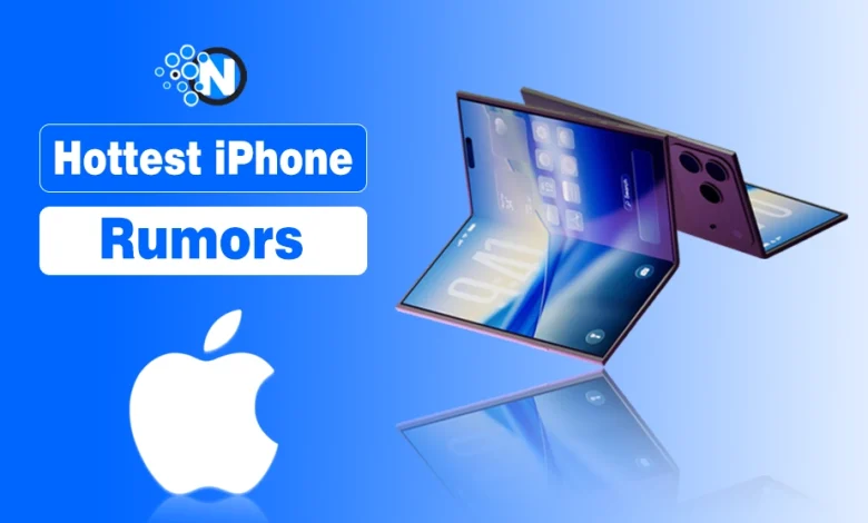 Hottest iPhone Rumors