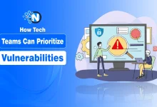 How Tech Teams Can Prioritize Vulnerabilities