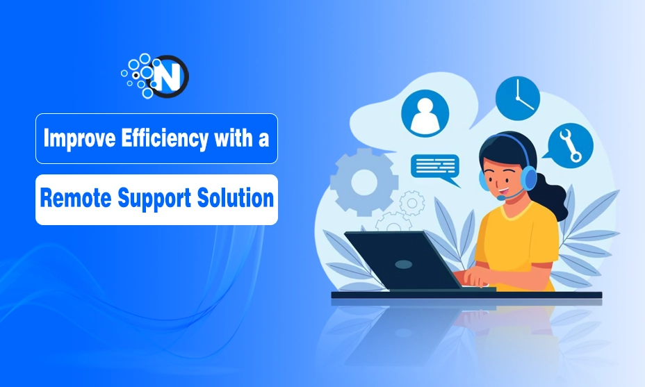 Remote Support Function Format 10 Proven Ways to Improve Efficiency with a Remote Support Solutio