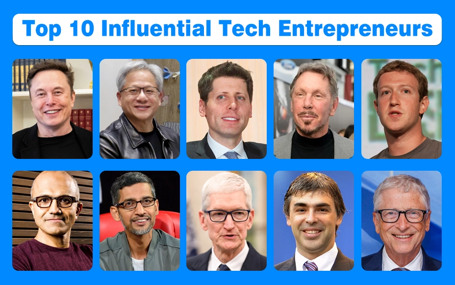 Images of The Top 10 Influential Tech Entrepreneurs | Designed by NogenTech