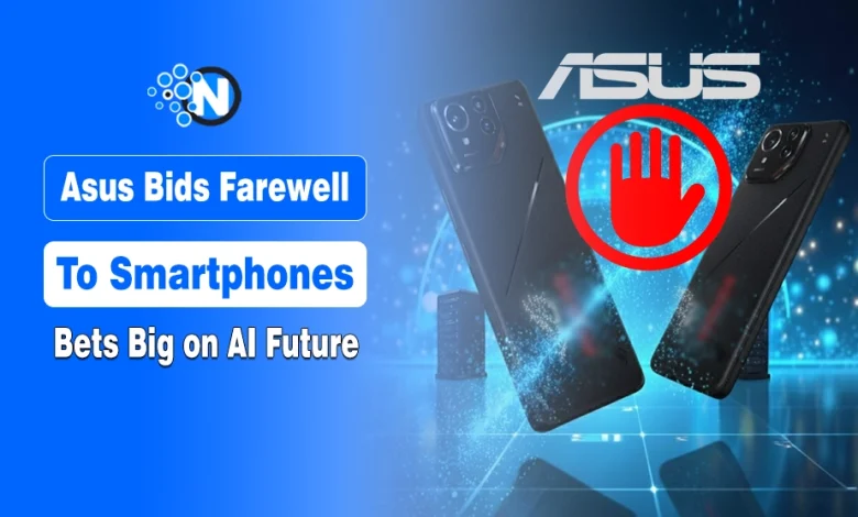 Image showing that Asus shut down the smartphones and welcome to AI