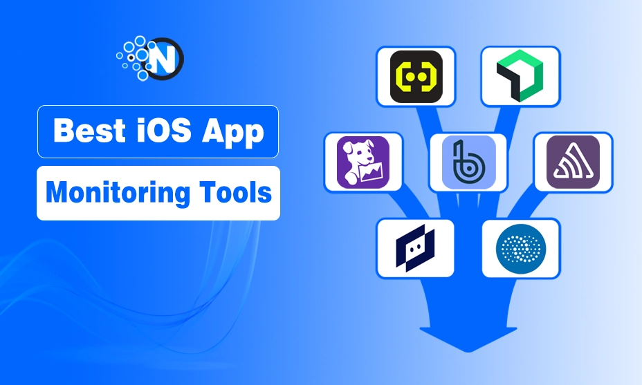 Top 10 iOS App Monitoring Tools to Track Performance & User Behavior