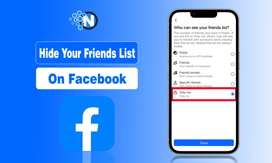 Hide Your Friends List on Facebook: Step-by-Step Guide