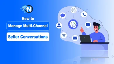 Here is How to Manage Multi-Channel Seller Conversations