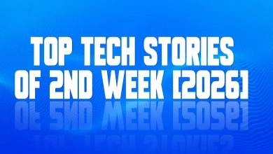 Tech Stories of 2nd Week